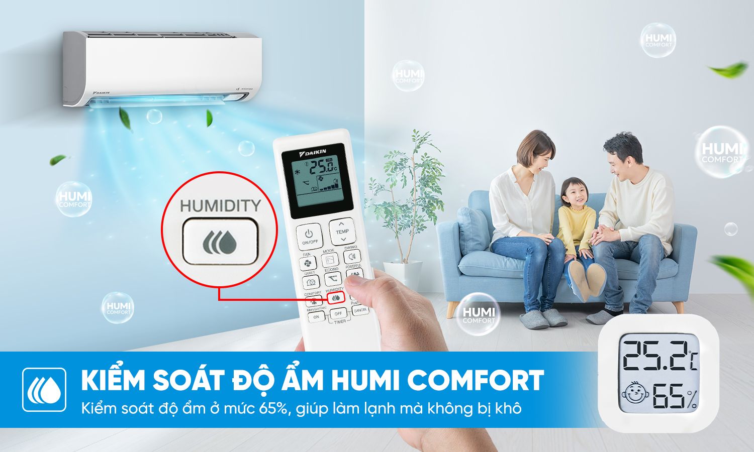 Công nghệ Humi Comfort cân bằng độ ẩm 