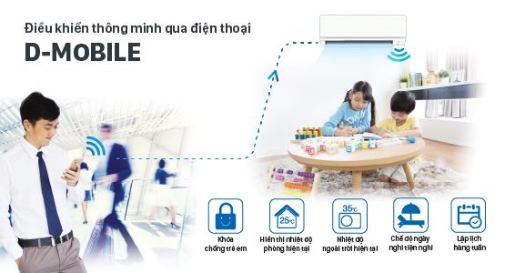 Điều khiển từ xa trên điện thoại bằng ứng dụng D-Mobile vô cùng tiện lợi 