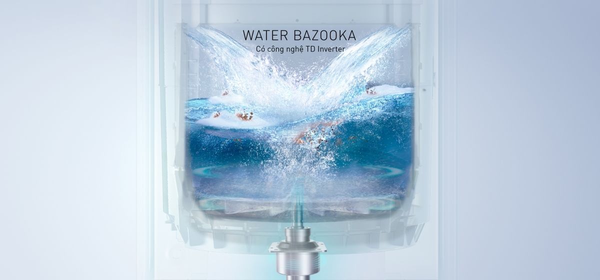 Sự kết hợp hoàn hảo giữa công nghệ Water Bazooka cùng TD inverter