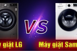 Nên lựa chọn máy giặt LG hay Samsung