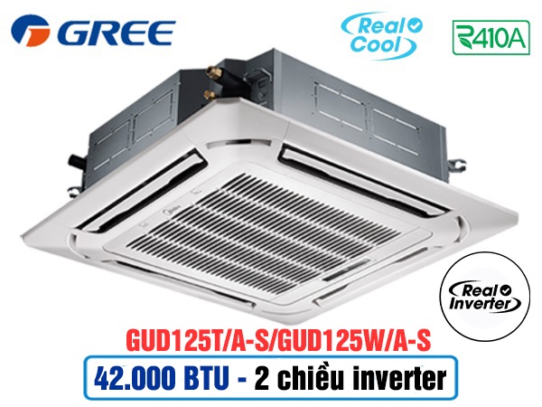 Điều hòa âm trần Gree GUD125T/A-S/GUD125W/A-S 2 chiều inverter