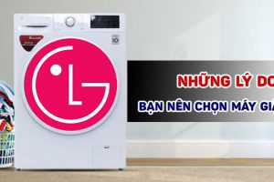Máy giặt LG có tốt không? Có nên mua máy giặt LG?