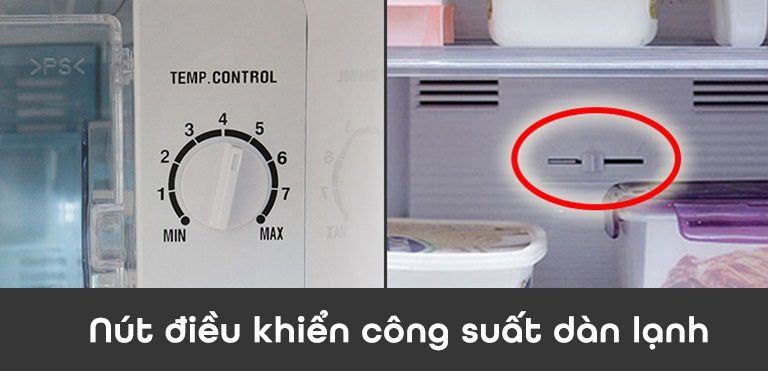 thinh-phat-Tủ lạnh nút điều khiển công suất dàn lạnh