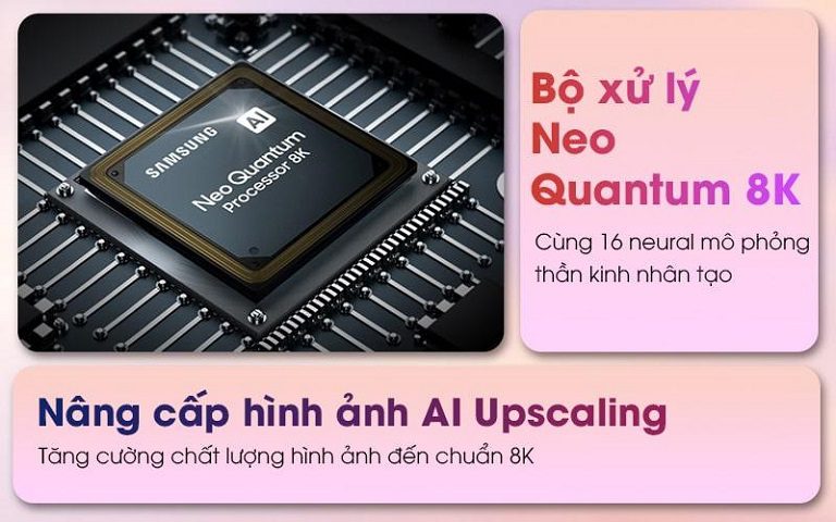 thinh-phat-Tivi Samsung Bộ xử lý Neureal Quantum 8K QA85QN900B