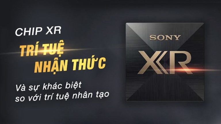 thinh-phat-Tivi Sony Công nghệ XR Cognitive