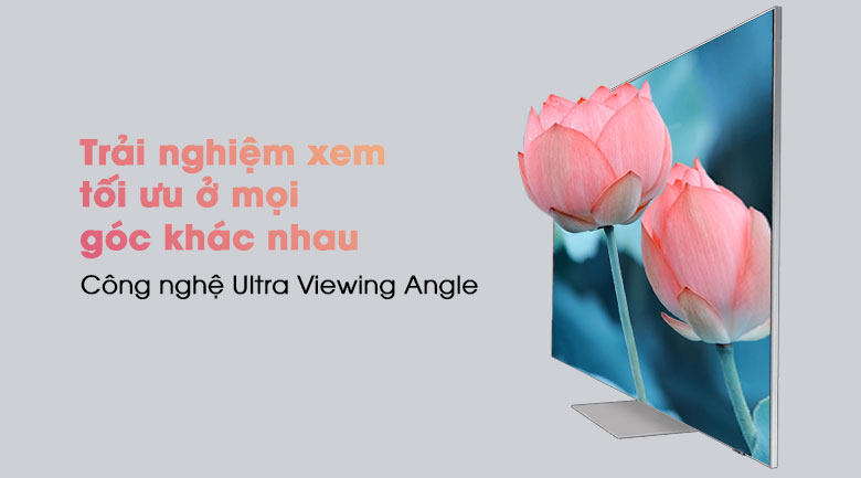 thinh-phat-neo-qled-4k-samsung-qa85qn85a-công nghệ Ultra Viewing Angle