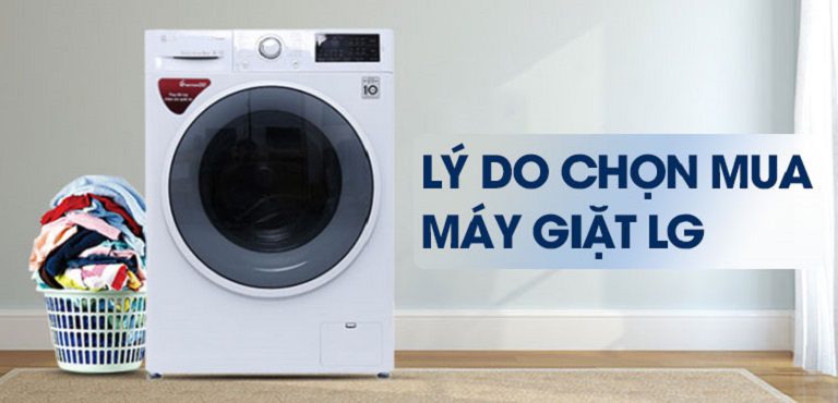 Những lý do bạn mua máy giặt LG