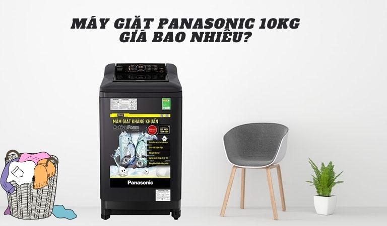 Máy giặt Panasonic 10kg giá bao nhiêu