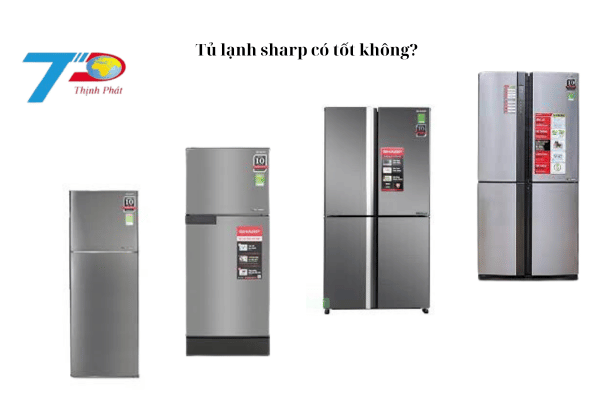 Đánh giá tủ lạnh Sharp có tốt không? [8] ưu điểm nổi bật