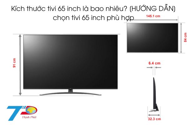 Kích thước tivi 65 inch là bao nhiêu? [HƯỚNG DẪN] chọn tivi 65 inch phù hợp