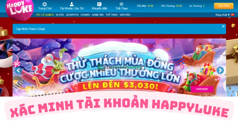 Xác minh tài khoản Happyluke – Cách xác minh tài khoản Happyluke dễ hiểu?