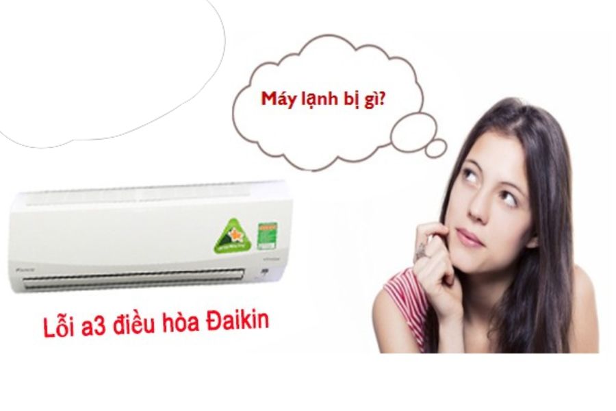 Điều Hòa Daikin Lỗi A3: Nguyên Nhân Và Cách Khắc Phục